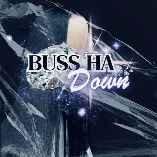 Buss Ha Down